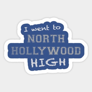 North Hollywood HIGH Sticker